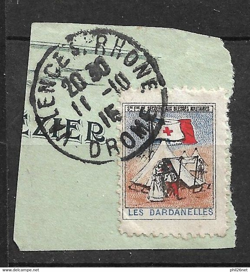 France Vignette  Croix Rouge Blessés Des Dardanelles Oblitéré Valence Le 11/10/ 1915   Voir Scans   - Rotes Kreuz