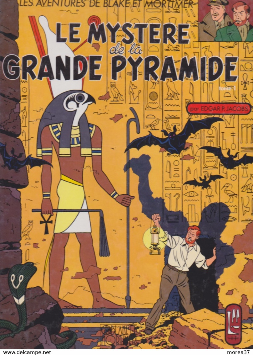 BLAKE Et MORTIMER  "Le Mystère De La Grande Pyramide"  Tome 1  Grand Format     FRANCE LOISIR - Blake Et Mortimer