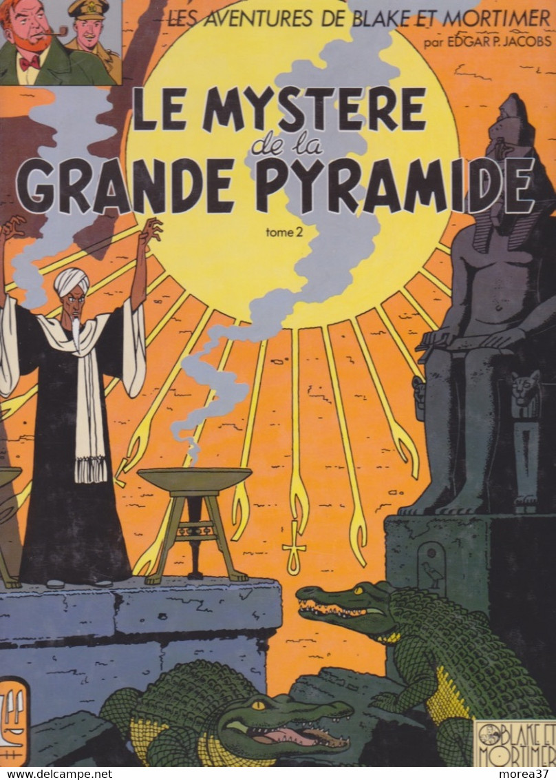 BLAKE Et MORTIMER  "Le Mystère De La Grande Pyramide"  Tome 2  Grand Format    EDITIONS BLACK & MORTIMER - Blake & Mortimer