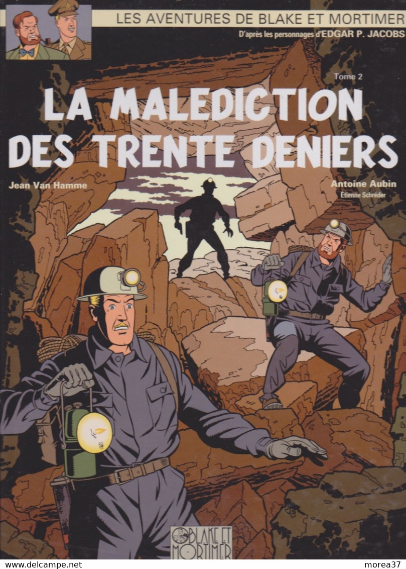 BLAKE Et MORTIMER  "La Malédiction Des Trente Deniers"  Tome 2  EO Grand Format    EDITIONS BLACK & MORTIMER - Blake Et Mortimer