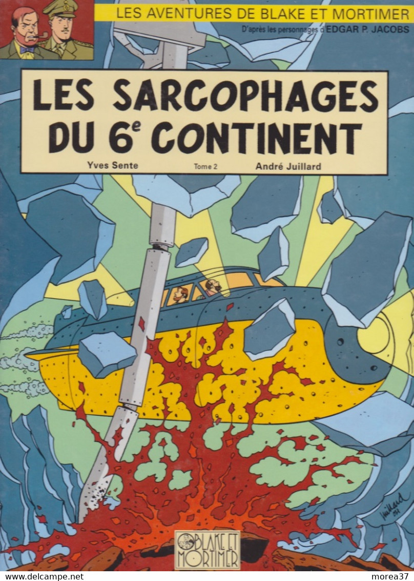 BLAKE Et MORTIMER  "Les Sarcophages Du 6e Continent  "  Tome 2  EO  Grand Format    EDITIONS BLACK & MORTIMER - Blake Et Mortimer