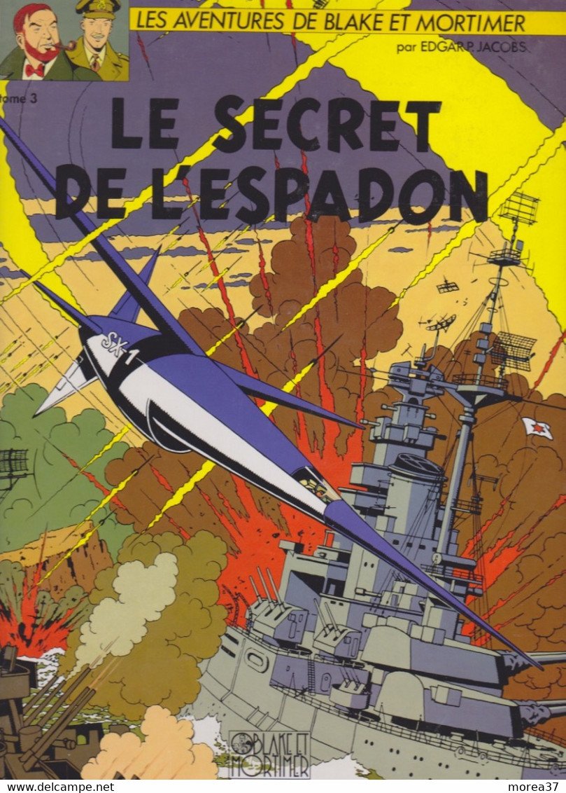 BLAKE Et MORTIMER  "Le Secret De L'espadon "  Tome 3    Grand Format   FRANCE LOISIRS - Blake & Mortimer