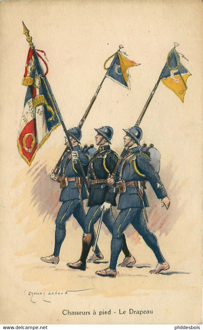 MILITAIRE UNIFORME  Chasseurs A Pied Le Drapeau   Illustrateur  Edmond LAJOUX - Uniforms