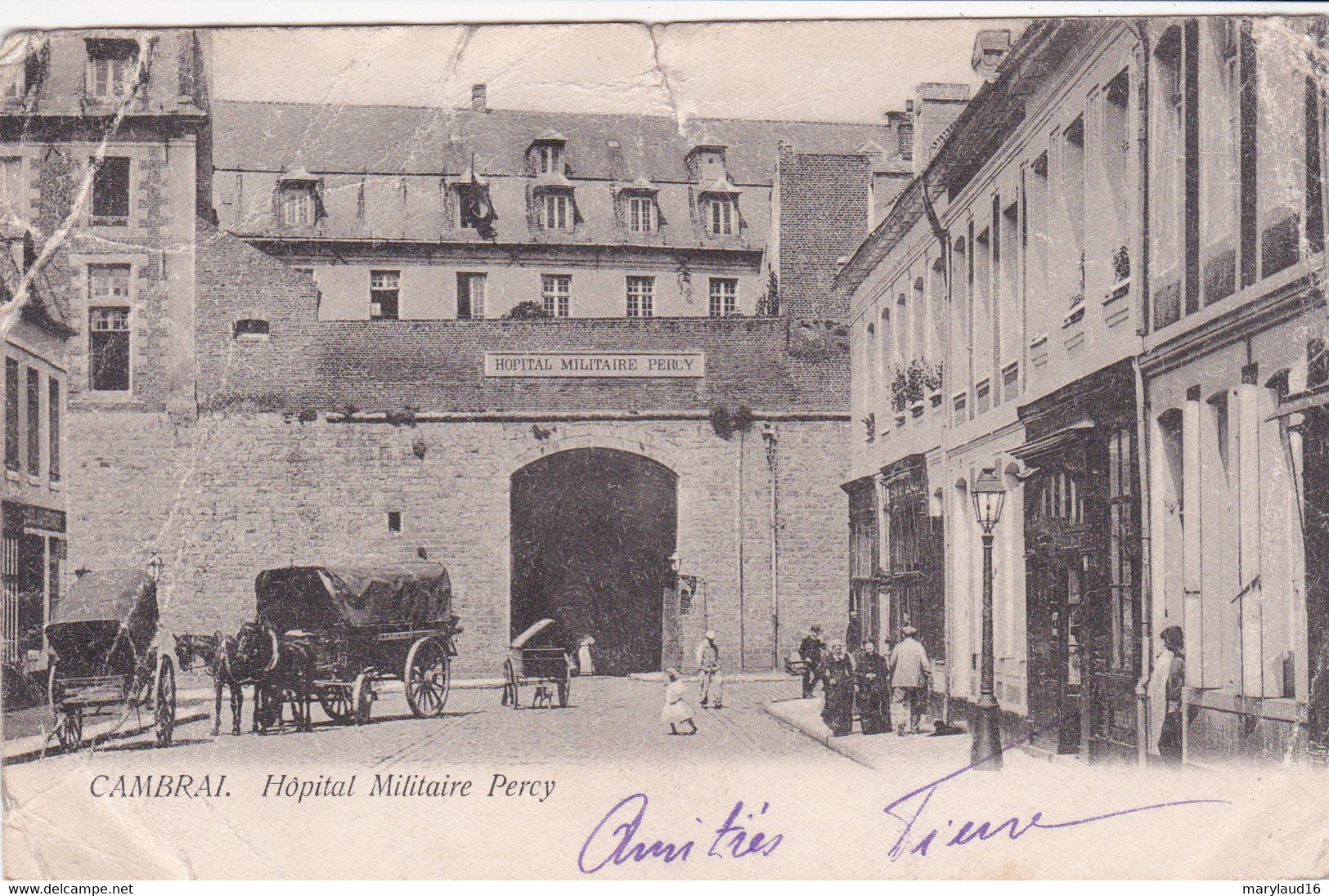 Cambrai Hopital Militaire Percy Mauvais état - Cambrai