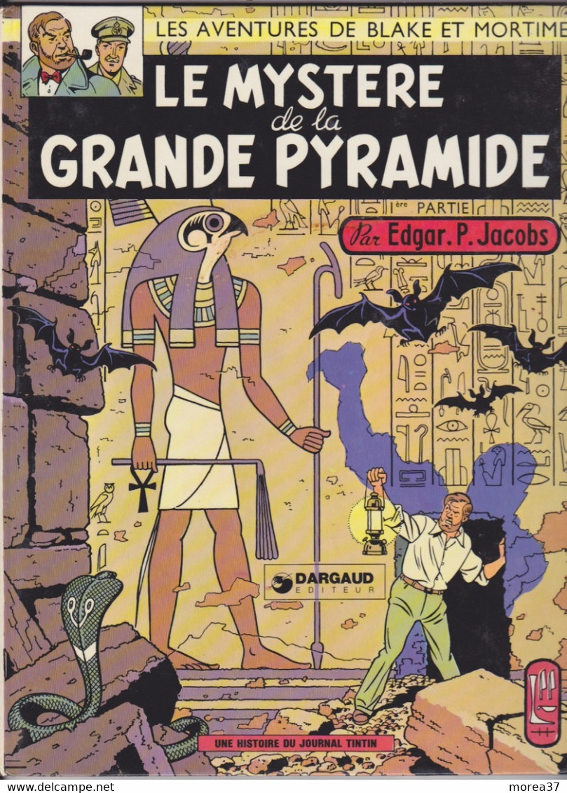 BLAKE Et MORTIMER  "Le Mystère De La Grande Pyramide"  Tome 1  Editions DARGAUD  (1972) - Blake & Mortimer