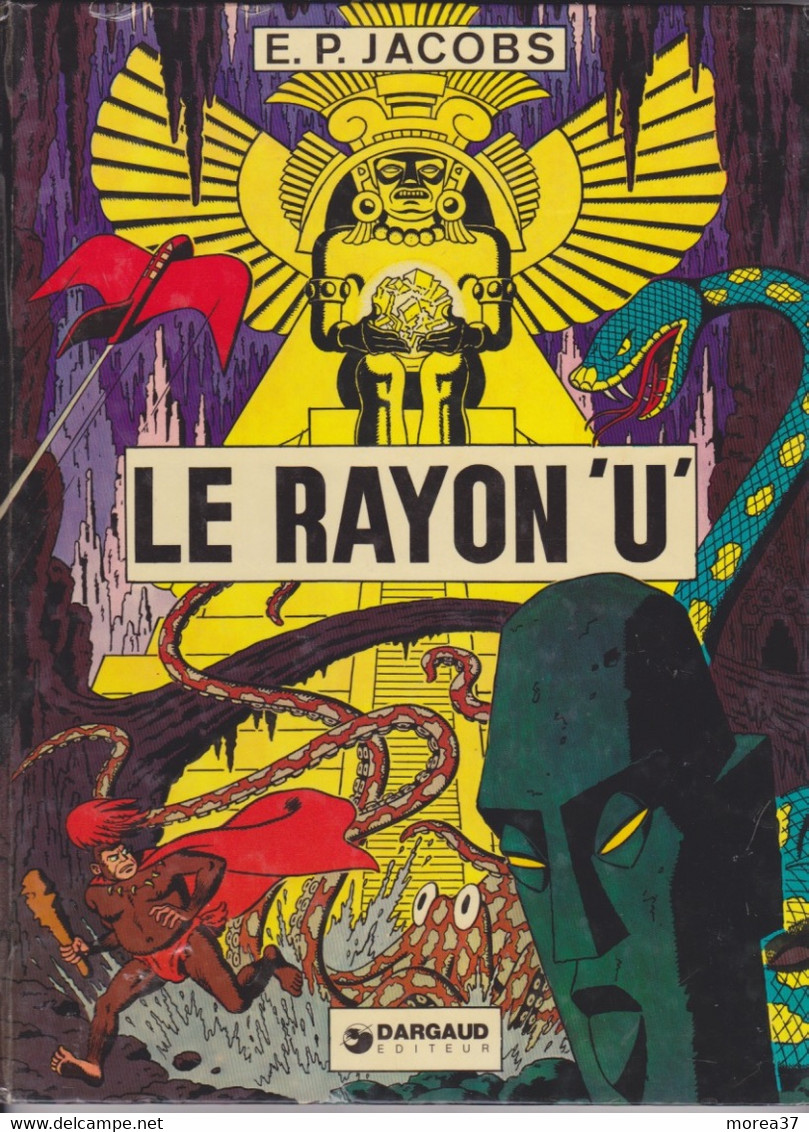 BLAKE Et MORTIMER  "Le Rayon U "  EO   Editions DARGAUD - Blake & Mortimer