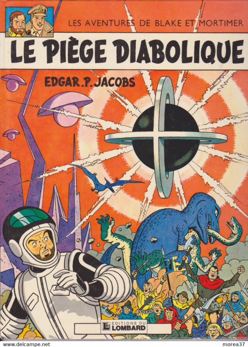 BLAKE Et MORTIMER  "Le Piège Diabolique  "   Editions LOMBARD - Blake Et Mortimer