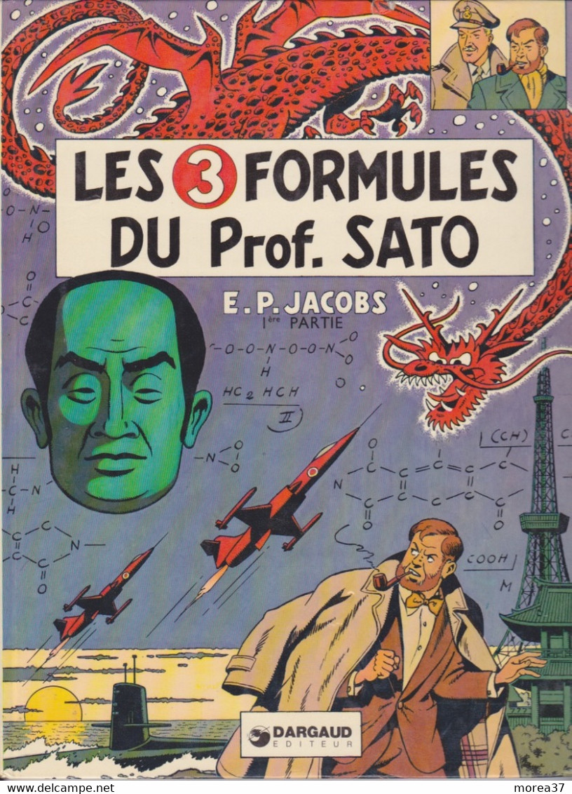 BLAKE Et MORTIMER  " Les 3 Formules Du Professeur Sato  " Tome 1  EO   EDITIONS DARGAUD - Blake Et Mortimer