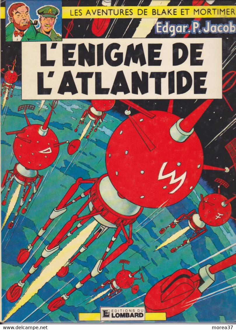 BLAKE Et MORTIMER  " L'enigme De L'Atlantide "    EDITIONS Du LOMBARD ( 1982) - Blake & Mortimer