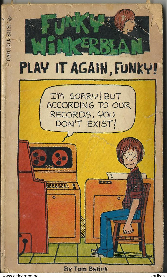 FUNKY WINKERBEAN – PLAY IT AGAIN FUNKY – TEMPO BOOKS – TOM BATIUK - 1975 - Autres Éditeurs