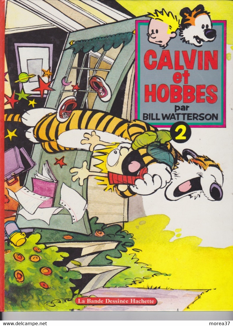 CALVIN Et HOBBES   Tome 2   EO   Cartonné  De BILL WATTERSON   HACHETTE - Calvin Et Hobbes