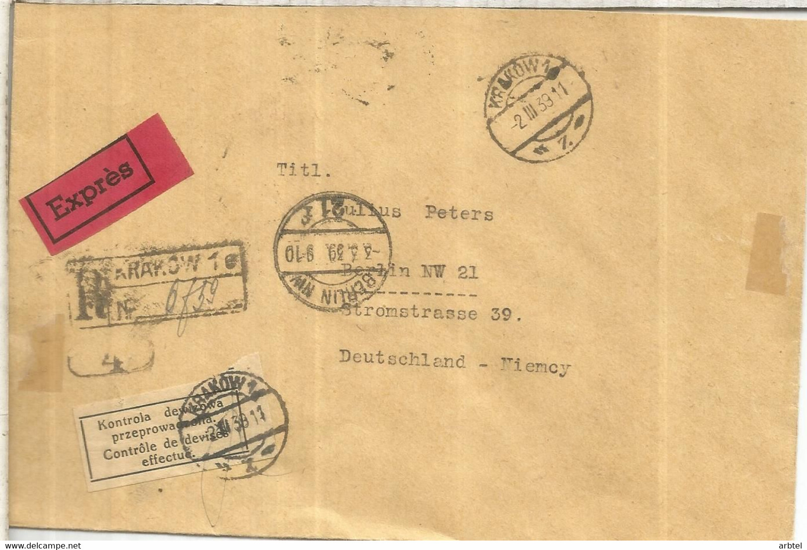 POLONIA A ALEMANIA 1939 EXPRES CERTIFICADA KRAKOW SELLO KOSCIUSZKO INDEPENDENCIA USA BERLIN BAHNPOST - Covers & Documents