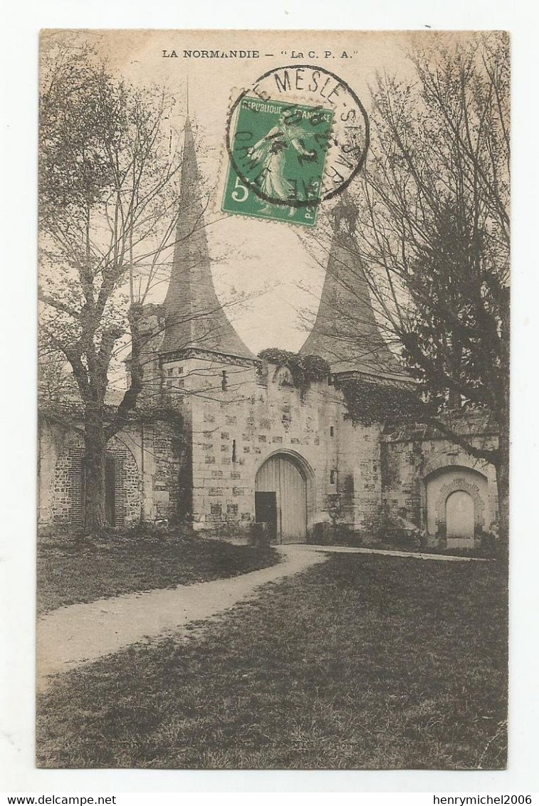 61 Orne Cachet Le Mesle Sur Sarthe 1914 Chateau Normandie - Otros & Sin Clasificación