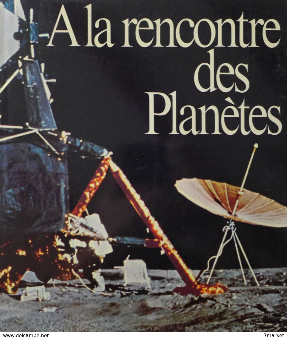 Josef Stemmer - À La Rencontre Des Planètes / éd. Mondo - 1970 - Astronomie