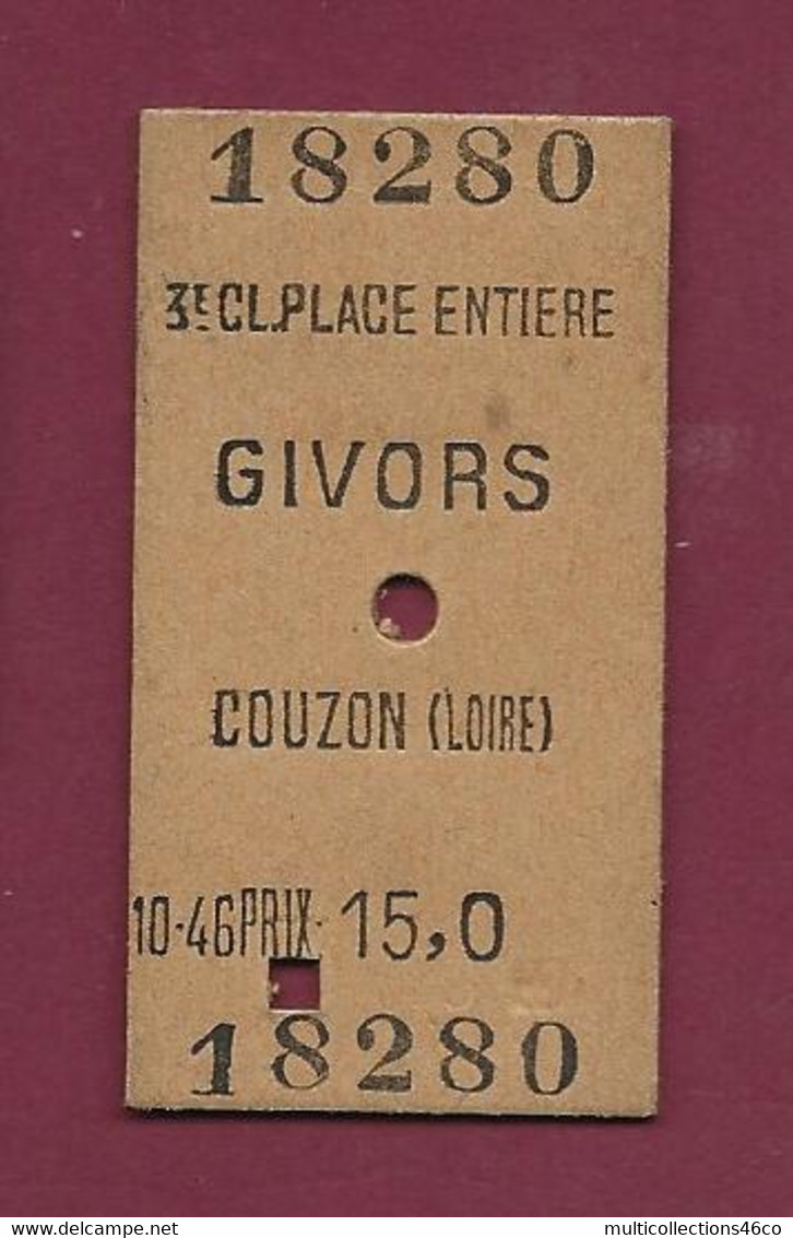 170321 - TICKET TRANSPORT METRO CHEMIN DE FER TRAM - 1947 18280 GIVORS COUZON Loire 3e Cl 10-46 Prix 15.0 - Europe