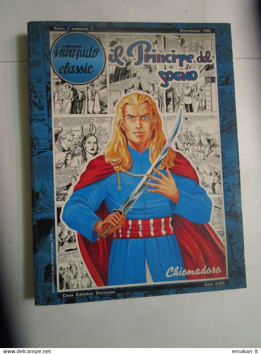 # INTREPIDO CLASSIC N 2 / IL PRINCIPE DEL SOGNO / CASA EDITRICE UNIVERSO - Erstauflagen