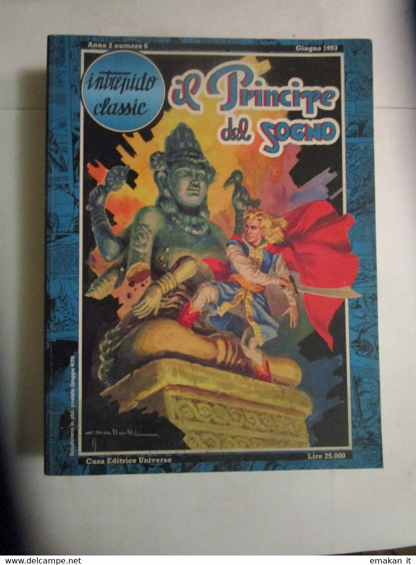 # INTREPIDO CLASSIC N 6/ IL PRINCIPE DEL SOGNO / CASA EDITRICE UNIVERSO - First Editions