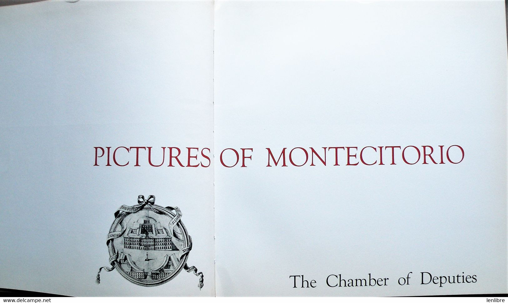 PICTURES Of MONTECITORIO. Gravures. Chambre Des Députés Italienne.1971. - Autres & Non Classés
