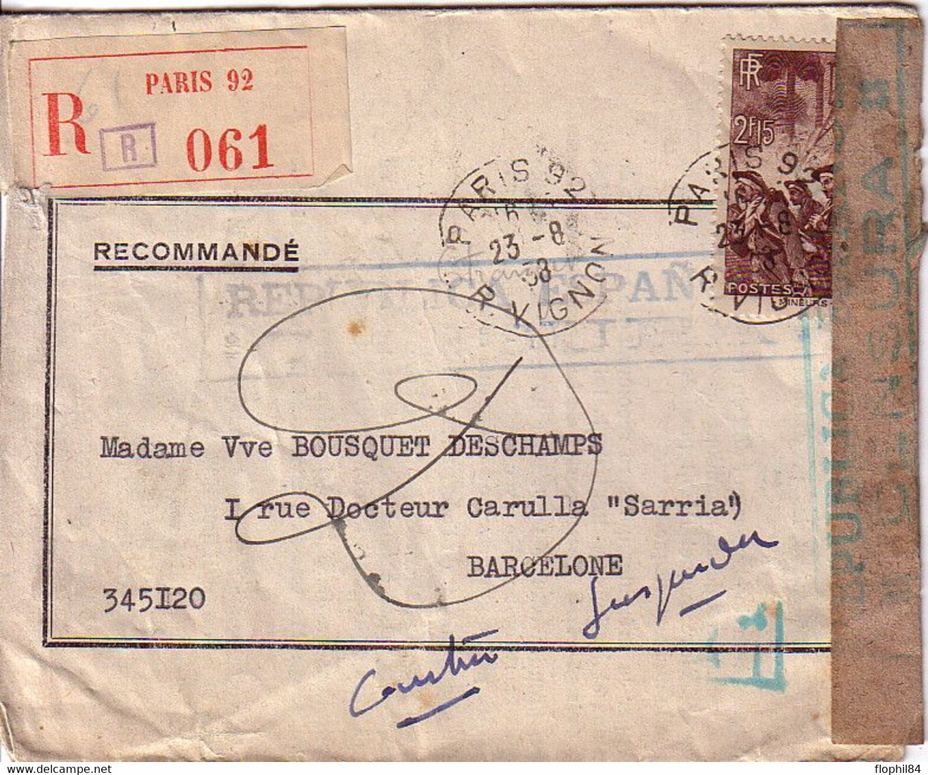 PARIS 92 - LETTRE RECOMMANDEE 23-8-1938 - POUR BARCELONE - CENSURE ET BANDE DE CENSURE. - Republicans Censor Marks