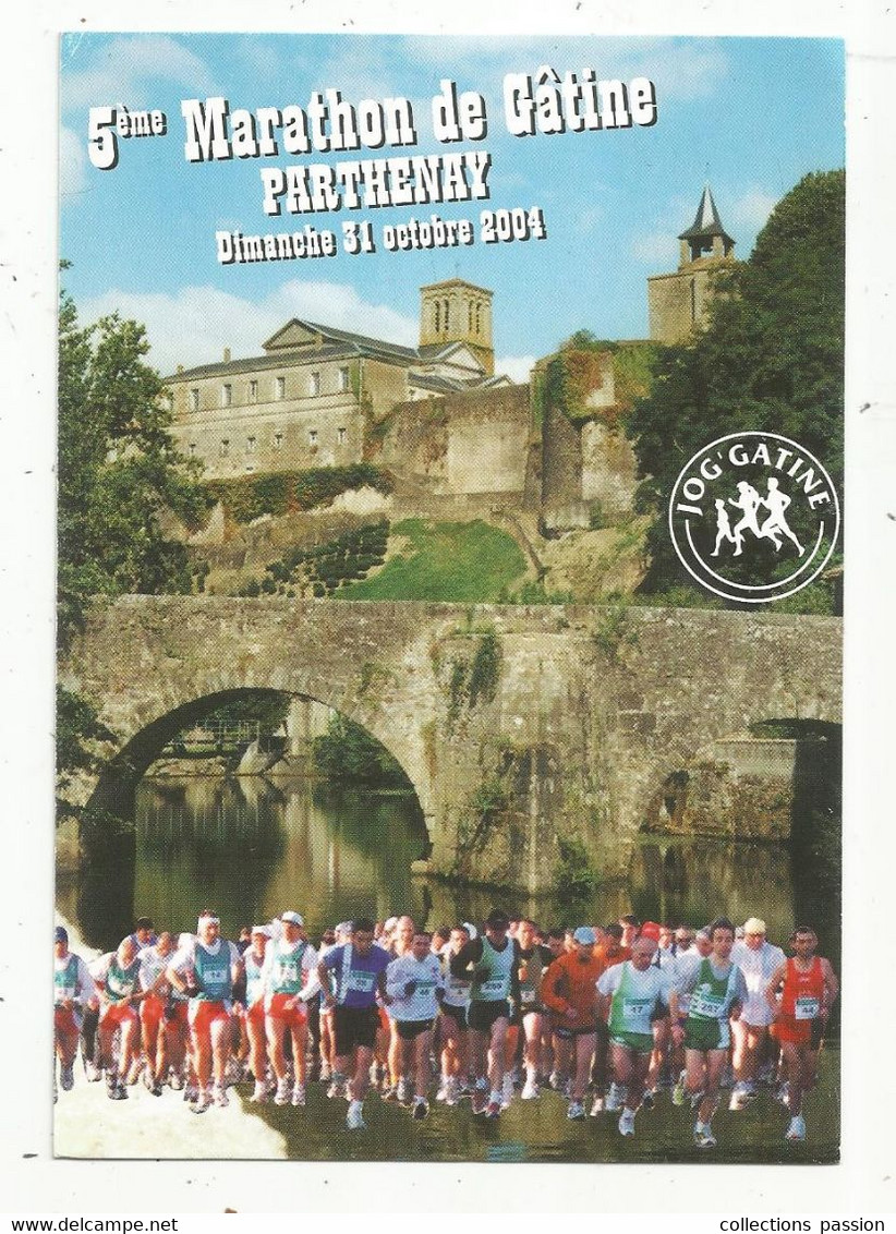 JC , G, Cp , Sports , Athlétisme,5 E Marathon De GÂTINE ,79 , PARTHENAY , 2004 ,vierge ,n° 47/1000 Ex. - Athlétisme