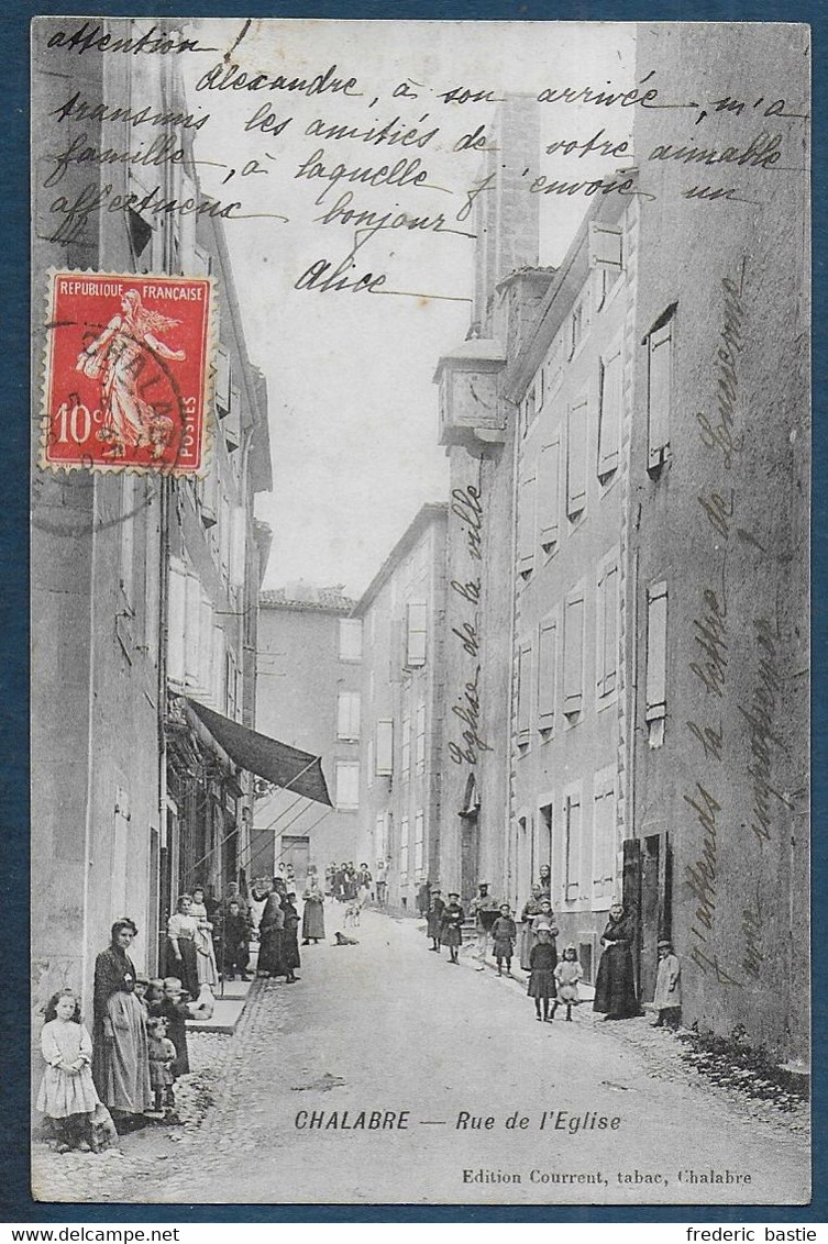 CHALABRE - Rue De L' Eglise - Altri & Non Classificati