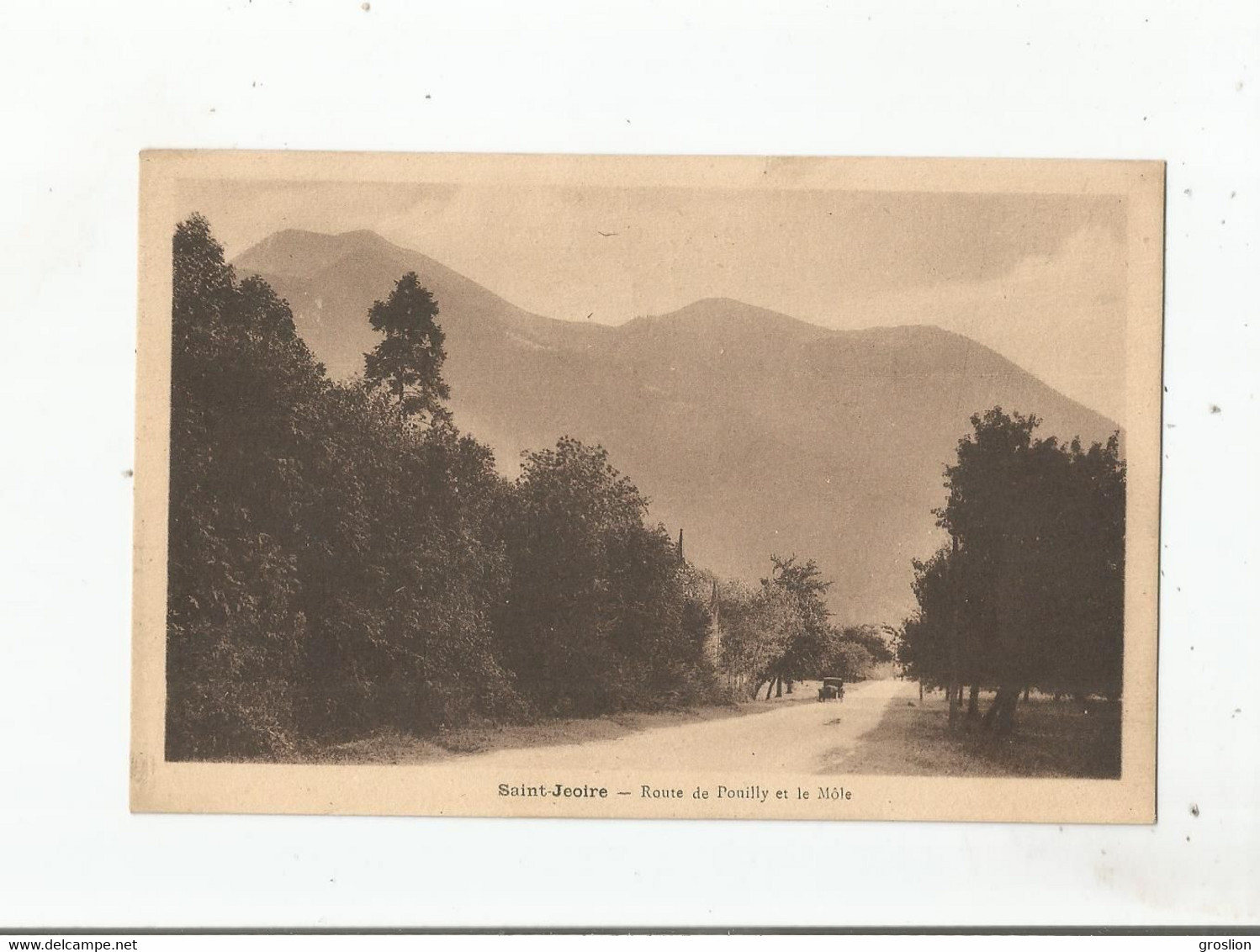 SAINT JEOIRE (EN FAUCIGNY HAUTE SAVOIE) ROUTE DE POUILLY ET LE MOLE (AUTO CIRCULANT) - Saint-Jeoire