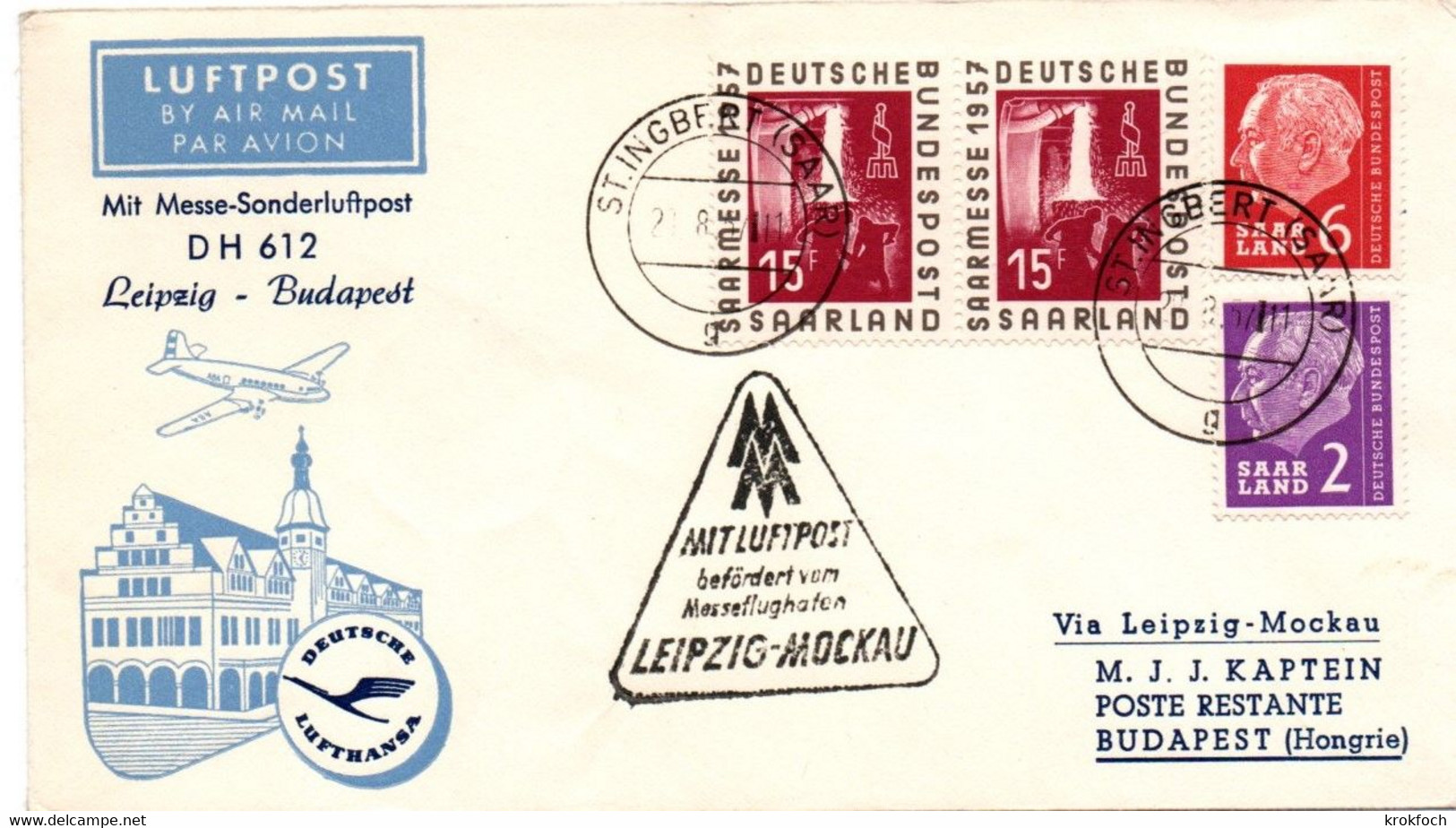 St Ingbert (Saar) Leipzig Mockau Budapest 1957 - Erstflug Lufthansa - Saar Sarre - 1er Vol - Inaugural Flight - Covers & Documents