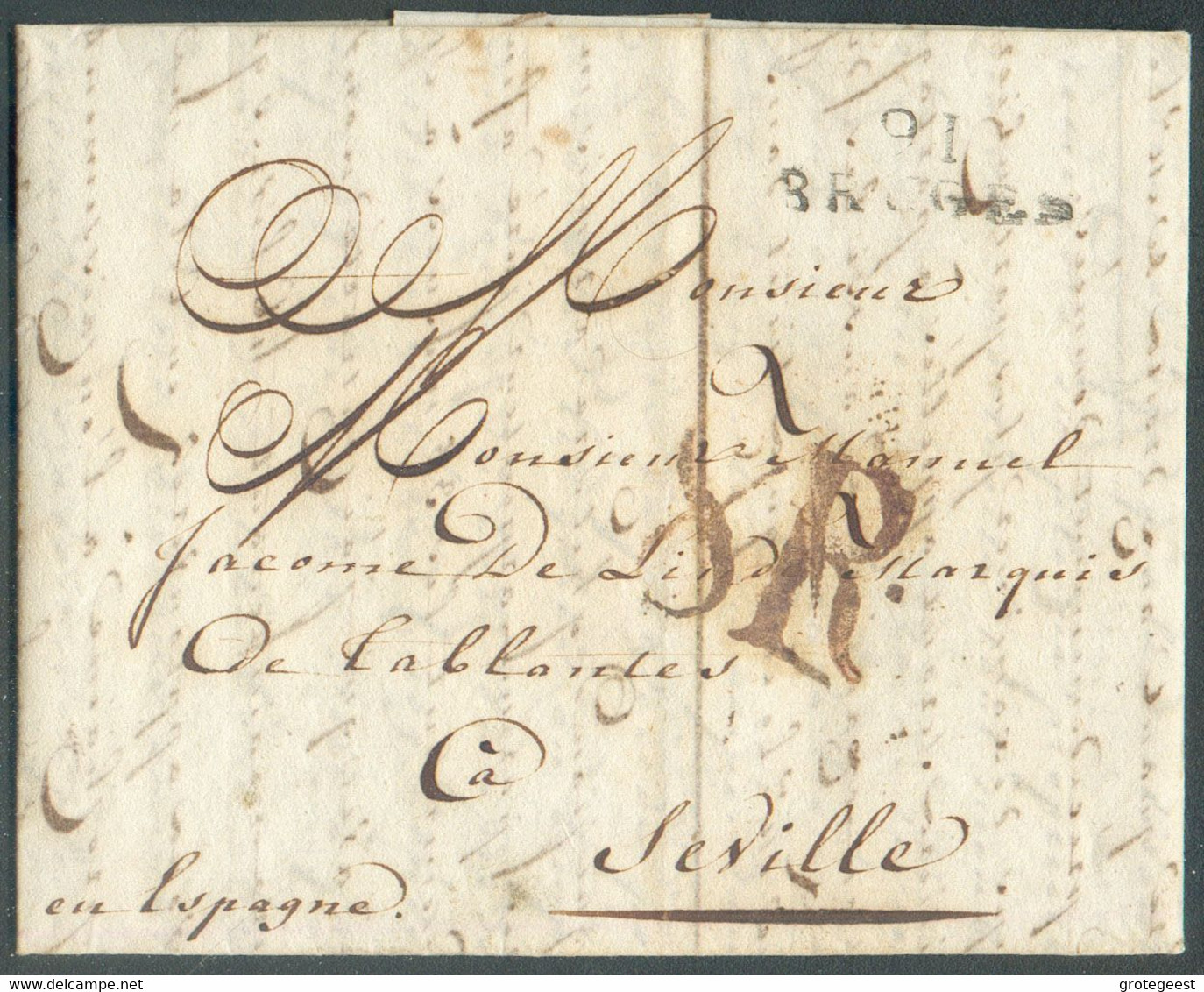 LAC De 91/BRUGES Le 30 Octobre 1807 Vers Séville (Espagne) + Griffe '8R.' (taxe De 8 Réales).  TB Et R  - 17564 - 1794-1814 (French Period)