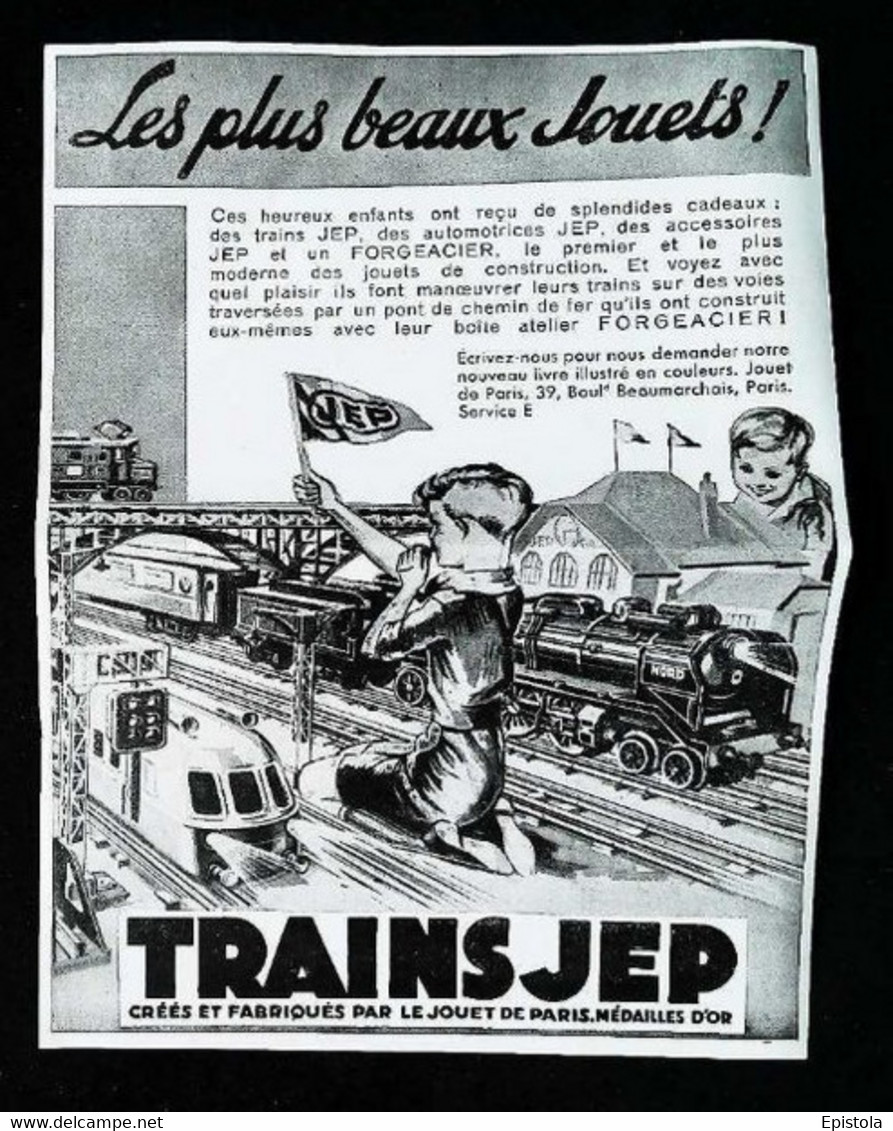 ►Publicité TRAINSJEP FORGEACIER  Jouet -  TRAIN En Acier JEP  (1930s) Coupure De Presse - Locomotives