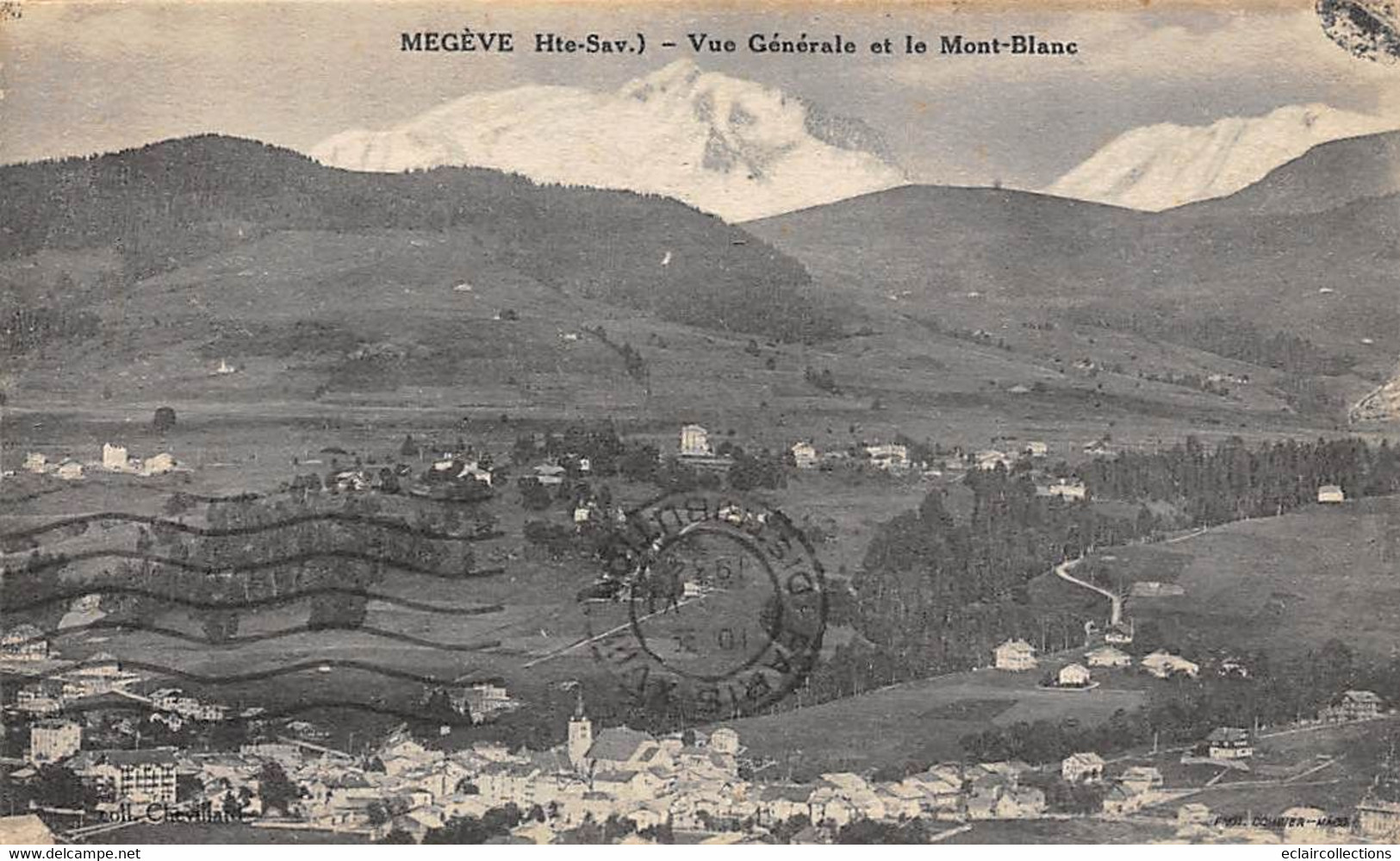 Megève             74            Vue Et Le Mont-Blanc           (voir Scan) - Megève