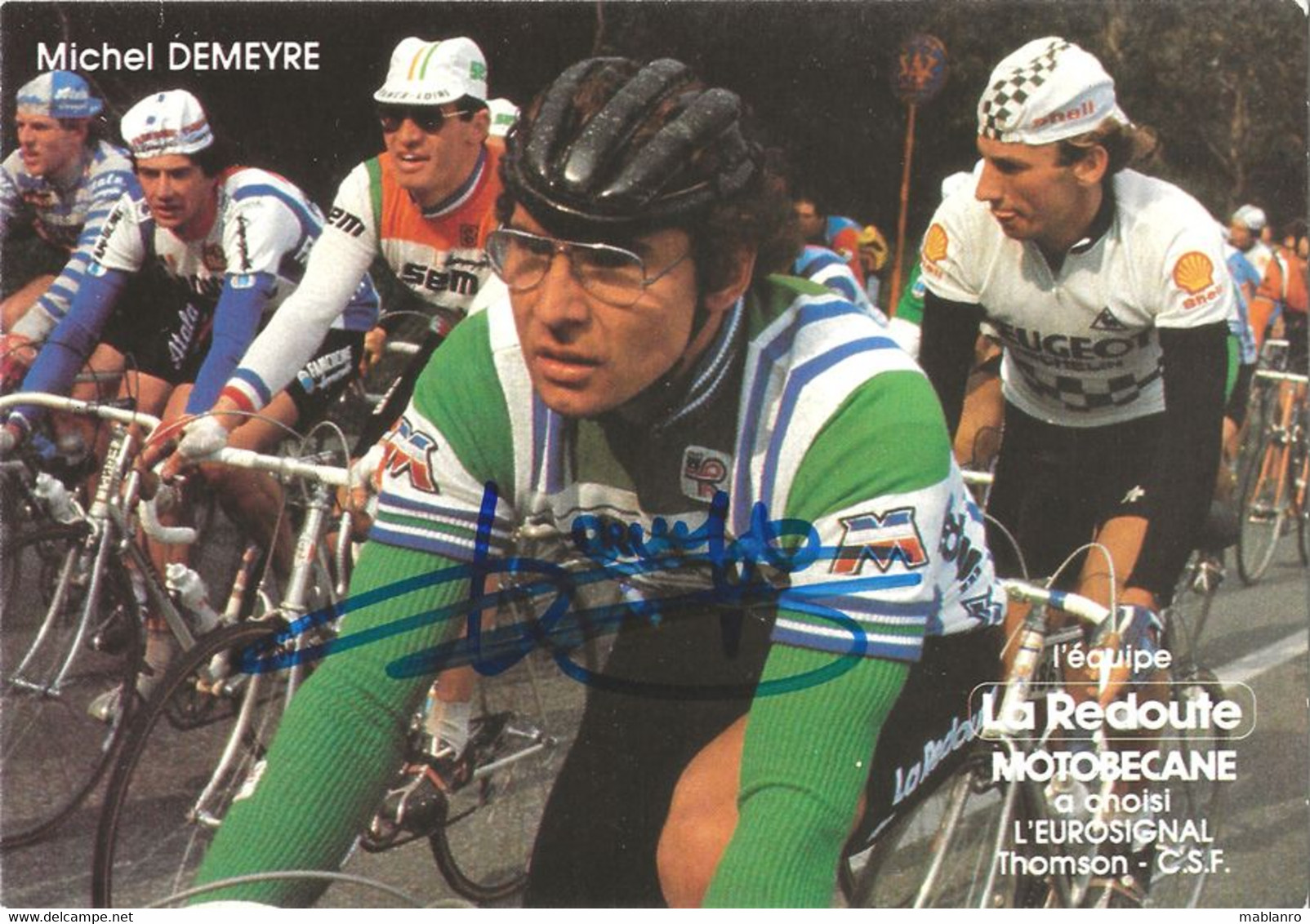 CARTE CYCLISME MICHEL DEMEYRE SIGNEE TEAM LA REDOUTE 1982 - Cycling