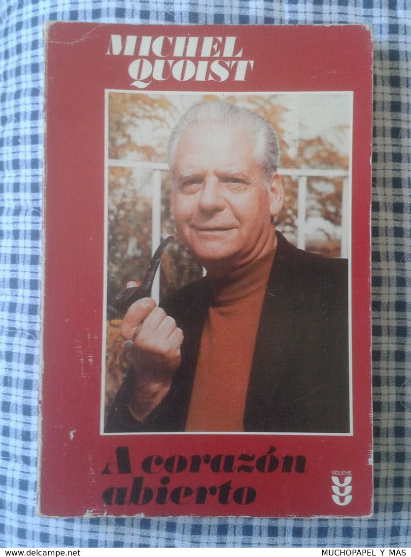 LIBRO A CORAZÓN ABIERTO MICHEL QUOIST EDICIONES SIGUEME - SALAMANCA 1985, PEDAL 166 VER FOTOS Y DESCRIPCIÓN, 304 PAG. - Philosophie & Religion