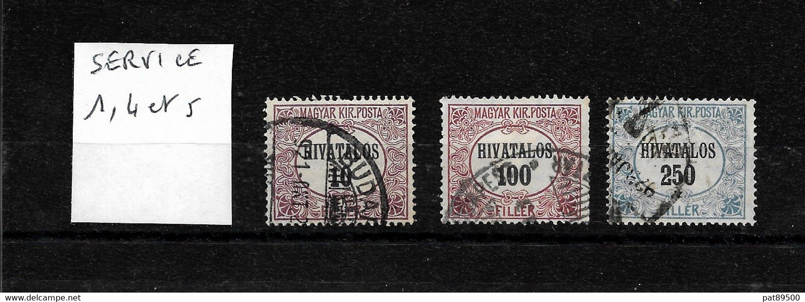 HONGRIE 1921 / Lot De 3 Timbres De Service Oblitérés YT 1,4 Et 5  >>> Soldés !!  Lot A - Servizio