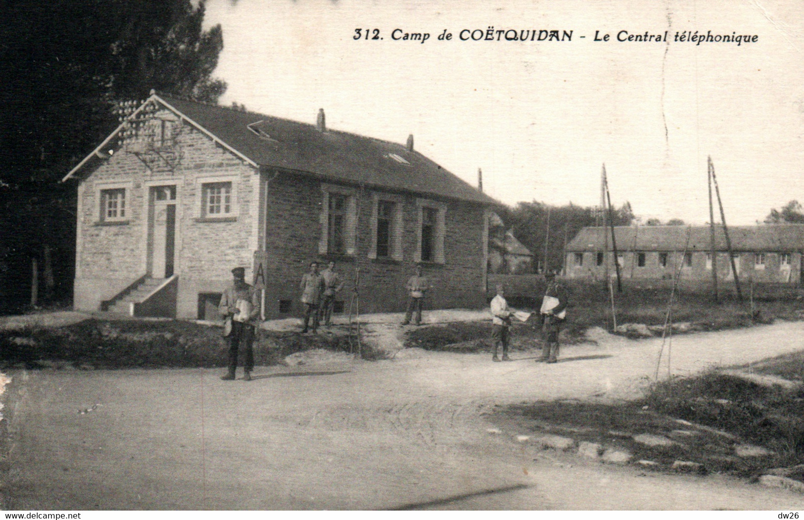 Caserne - Camp De Coëtquidan, Le Central Téléphonique, Militaires - Edition J. Berthaux - Carte N° 312 - Casernes