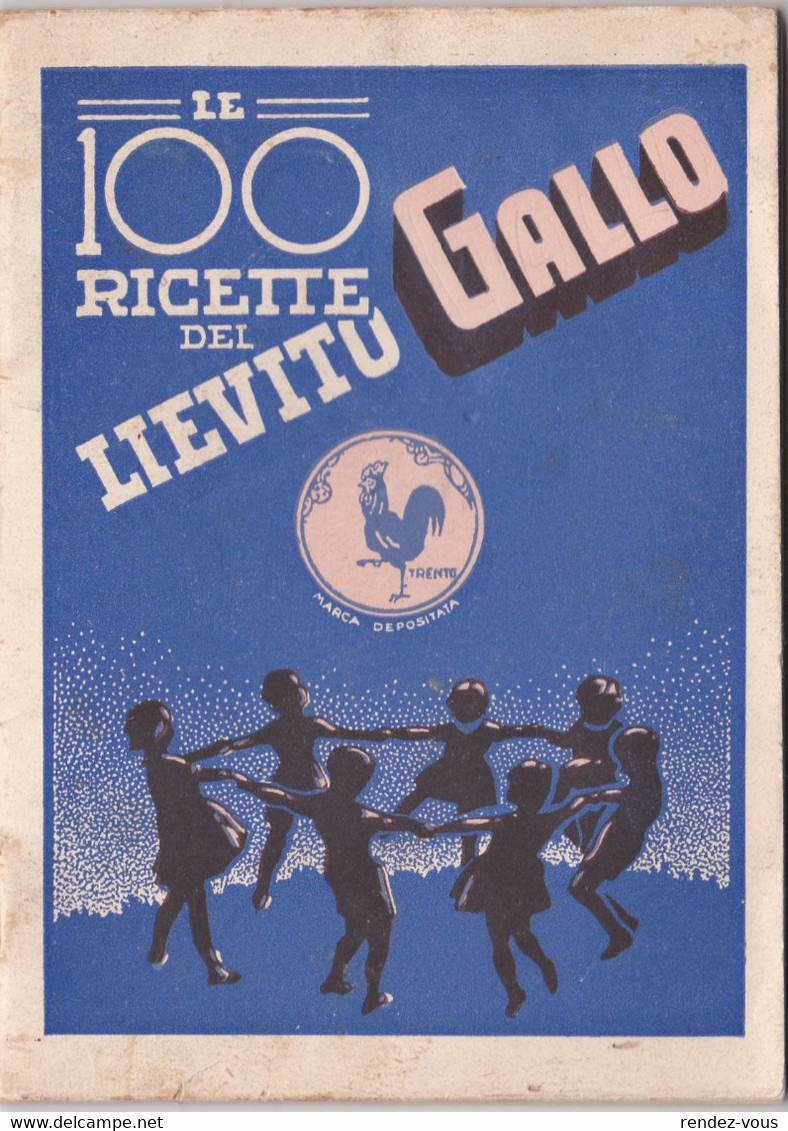 L.  -  Lievito Gallo " Le 100 Ricette Del..." - Pag. 35  -  Tipogr. M. Dossi  & C., Trento - House & Kitchen