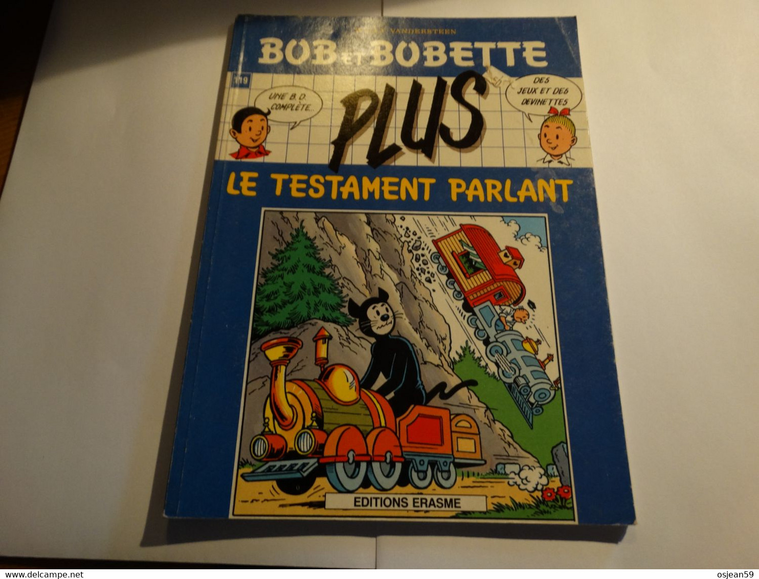 Bob Et Bobette - Le Testament Parlant.  + Des Jeu Et Des Devinettes. Editions Erasme 1988.74 Pages. - Bob Et Bobette