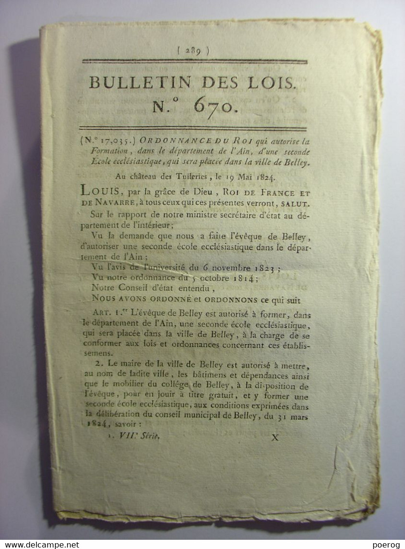 BULLETIN DES LOIS De 1824 - ECOLE BELLEY AIN PRDUD'HOMMES VIENNE ISERE ABATTOIR FONDERIE EVREUX FONDERIE ROUTES EURE - Gesetze & Erlasse