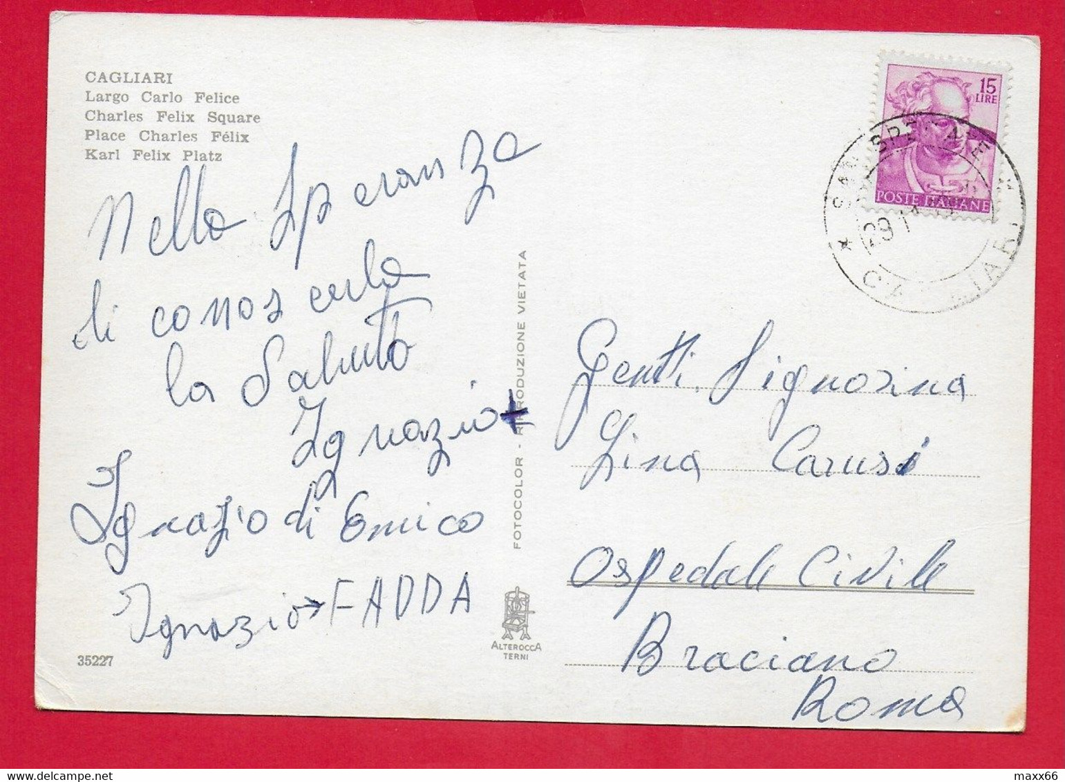 CARTOLINA VG ITALIA - CAGLIARI - Largo Carlo Felice - 10 X 15 - 1960 - Cagliari