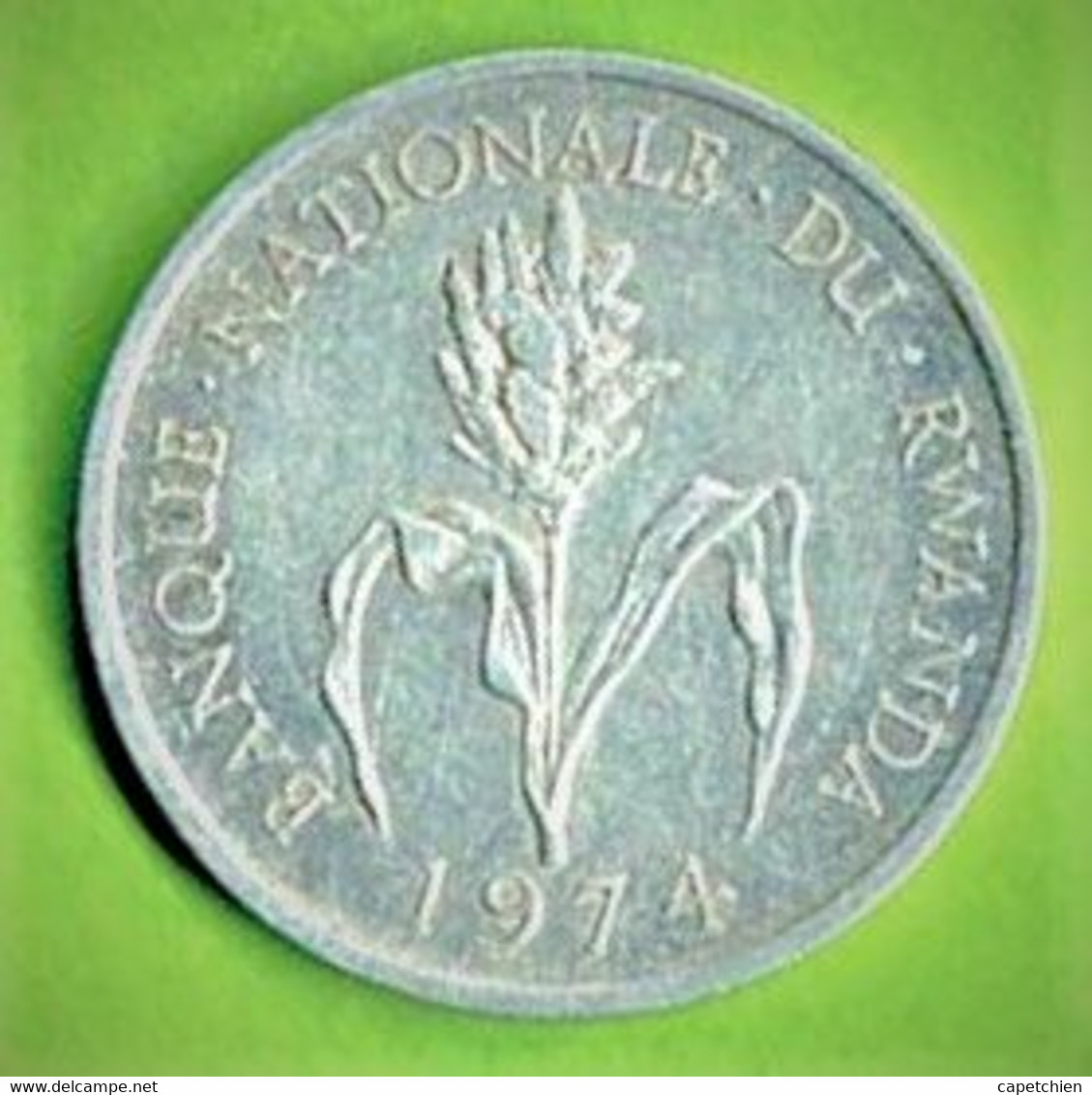 BANQUE NATIONALE DU RWANDA / UN FRANC /  / 1974 / ALU - Rwanda