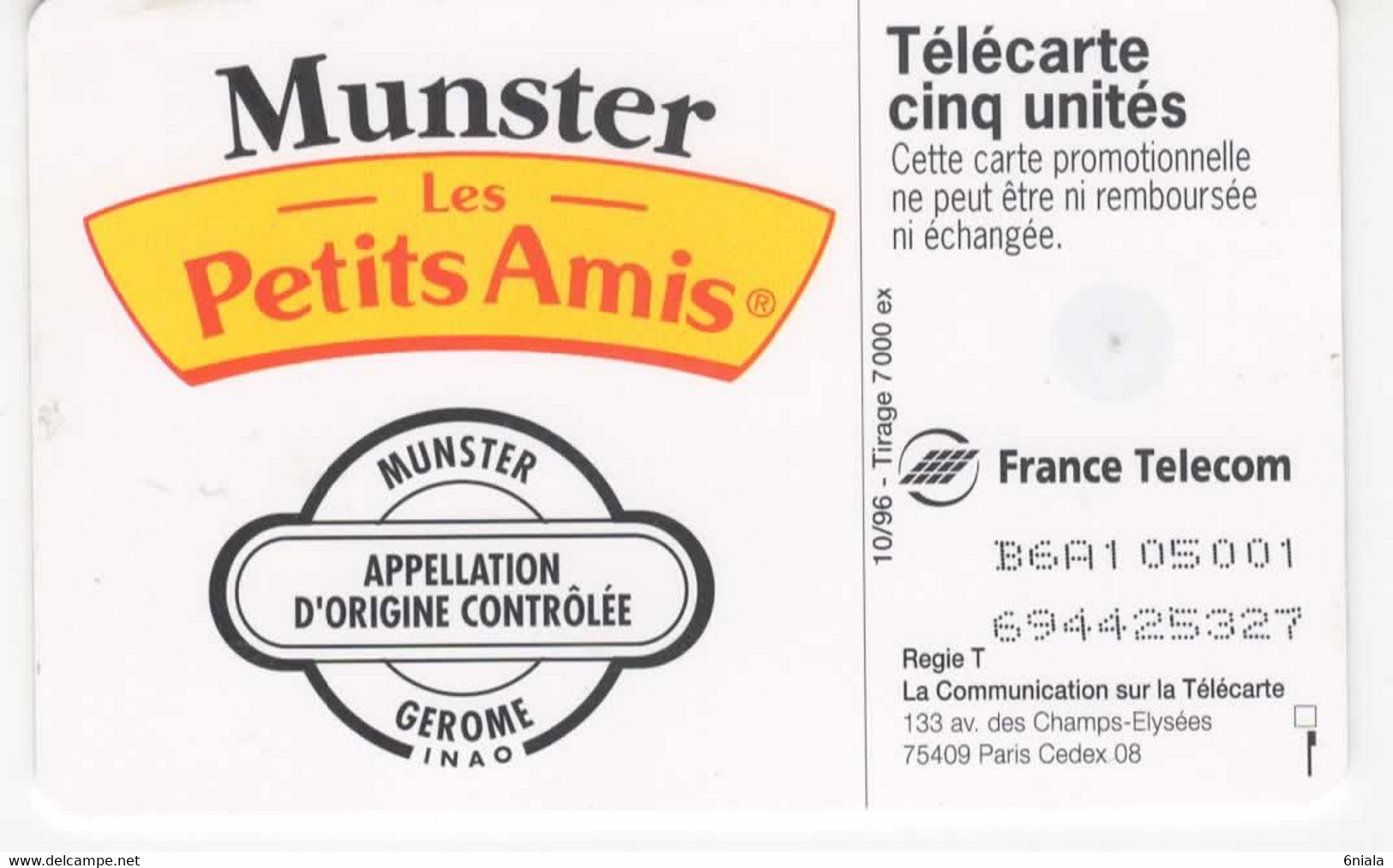 6823 Télécarte MUNSTER PETITS AMIS (scans Recto Verso) 7 000 Ex 10/96 Promotionnelle  Carte Téléphone - 5 Unidades