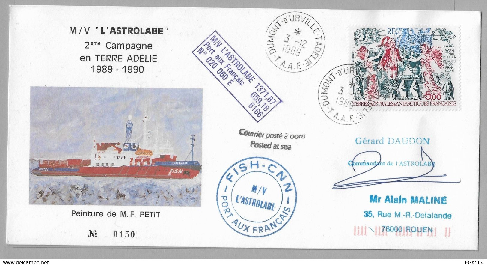 B1 - TAAF PA108 Du 3.12.1989 TERRE ADELIE. Enveloppe Illustrée,cachets De L' "ASTROLABE" Signature Du Commandant DAUDON. - Covers & Documents