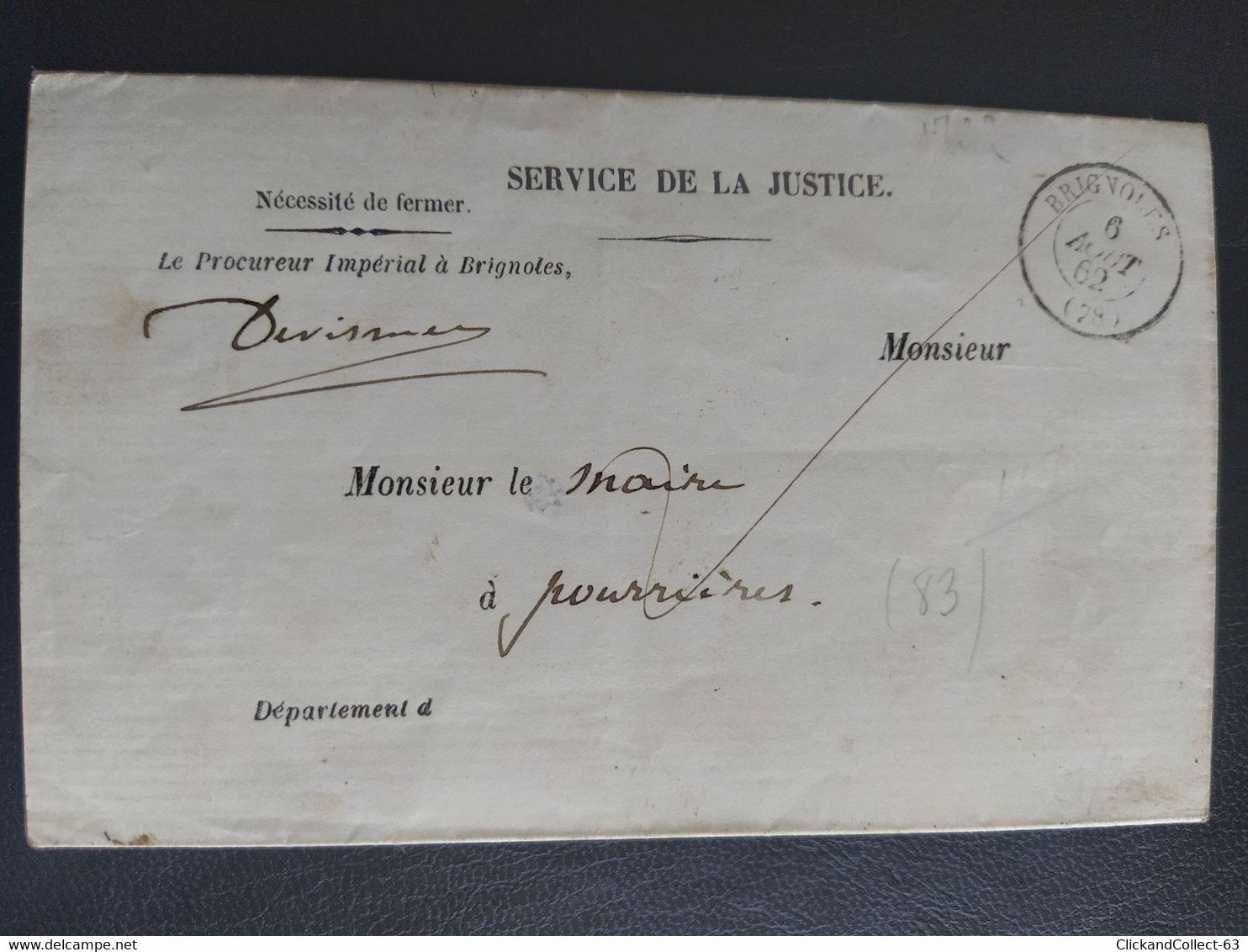 Lettre 6 Août 1862 - Le Procureur Impériale De Brignoles Pour Le Maire De Pourrières Oblitération Type 14 - 1849-1876: Classic Period