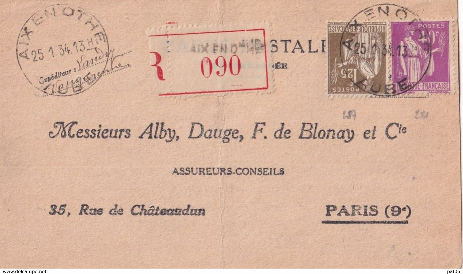 10 - AUBE « AIX EN OTHE » CPI Ordinaire Recommandée - Tarif à 1F65 (18.7.1932/11.7.1937) * C.P. Ord. : 40c. + Dr.Fixe Re - Enteros Privados