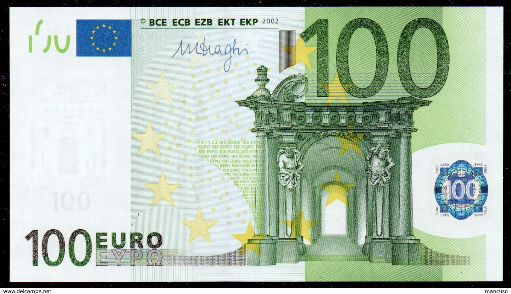 AUSTRIA N 100 EURO  F011 C2  - DRAGHI   UNC - 100 Euro