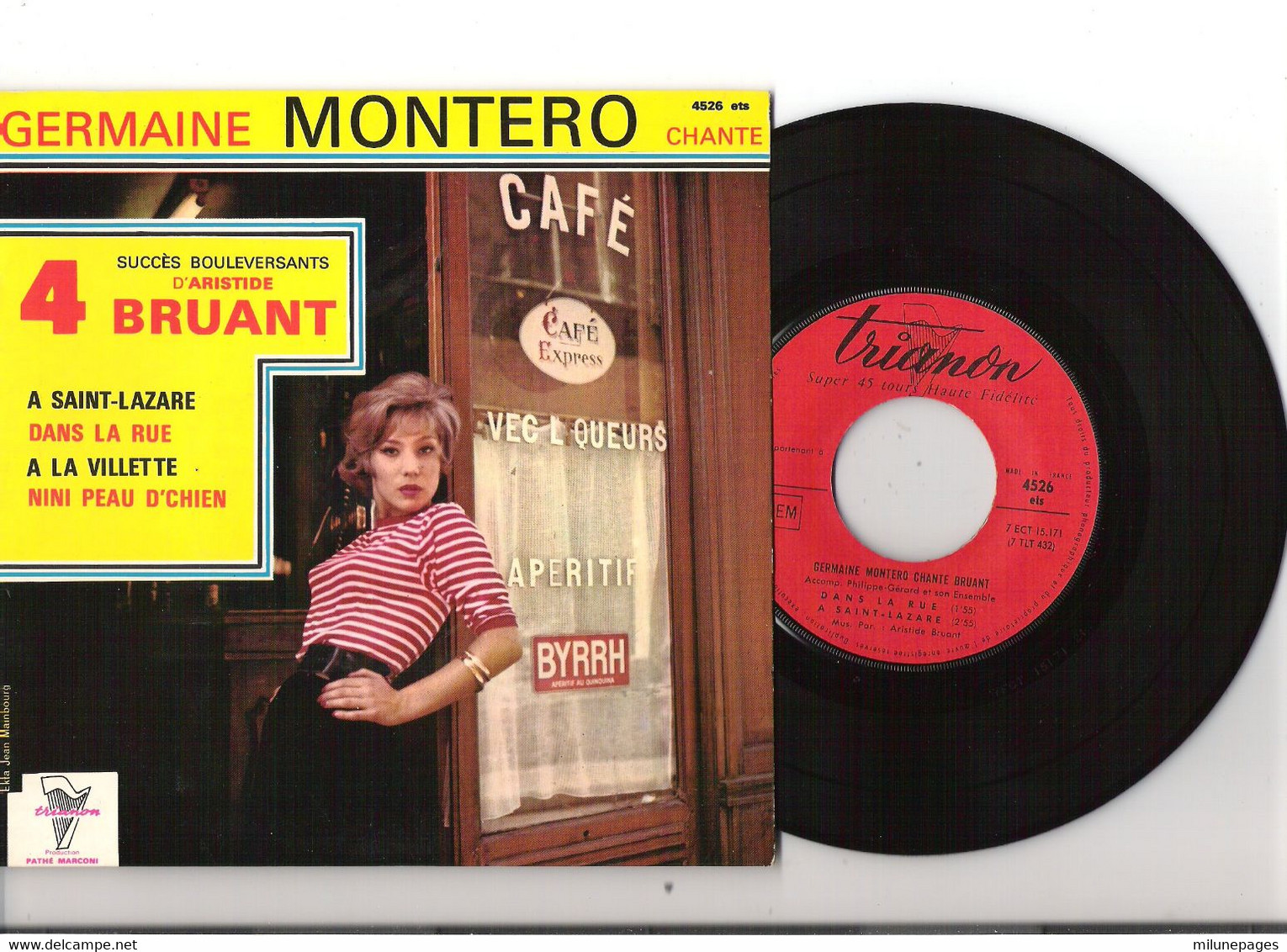 Vinyle 45T EP 4 Titres Germaine Montero Chante Bruant Pochette Pub Byrrh Trianon 4526 Avec Languette - Cómica