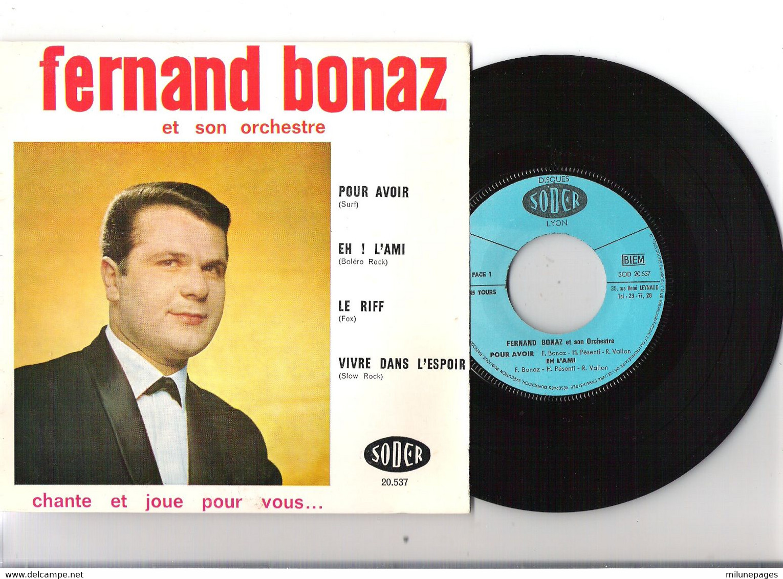 Vinyle 45T EP 4 Titres Fernand Bonaz Et Son Orchestre Chante Et Joue Pochette Dédicacée  Soder 20537 Avec Languette - Strumentali