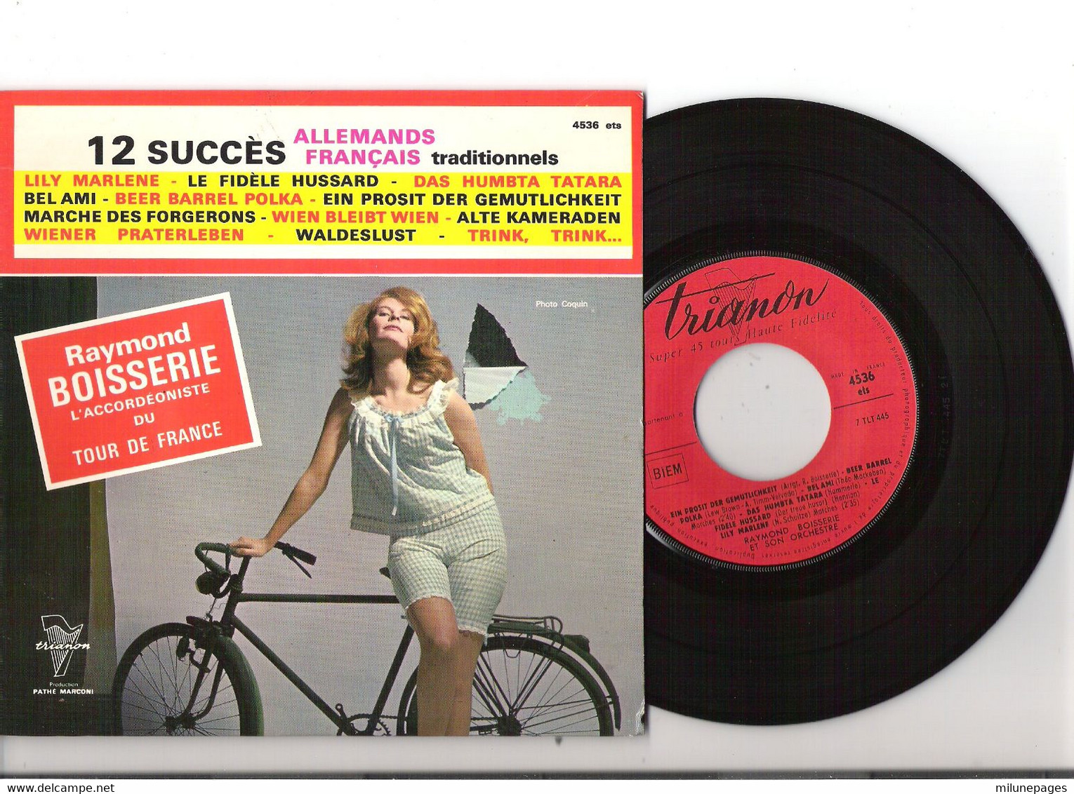 Vinyle 45T EP Raymond Boisserie Accordéoniste Du Tour De France Jouent 12 Succès Allemands Et Français Trianon 4536 - Instrumental