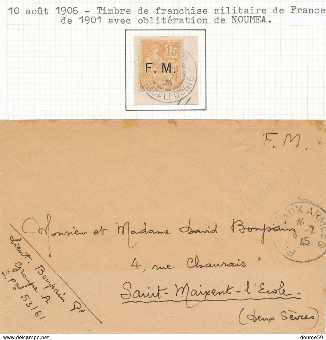 DX-817: FRANCE: Lot  FM 3 Enveloppes + N° 1 Obl De Nelle Calédonie - Timbres De Franchise Militaire