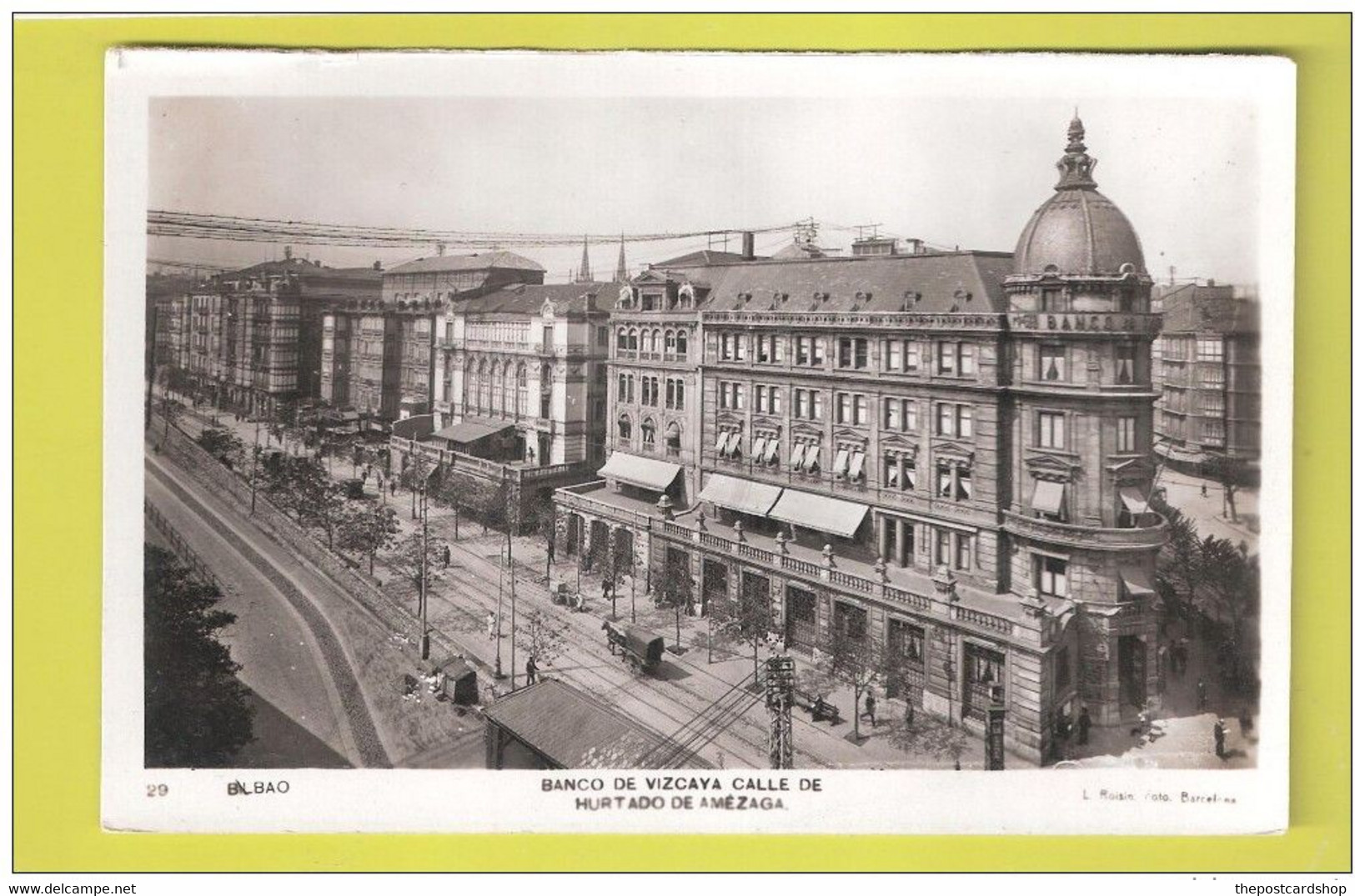 RP BILBAO Banco De Vizcaya Calle De Hurtado De Amézaga NON CIRCULADO UNUSED - Vizcaya (Bilbao)