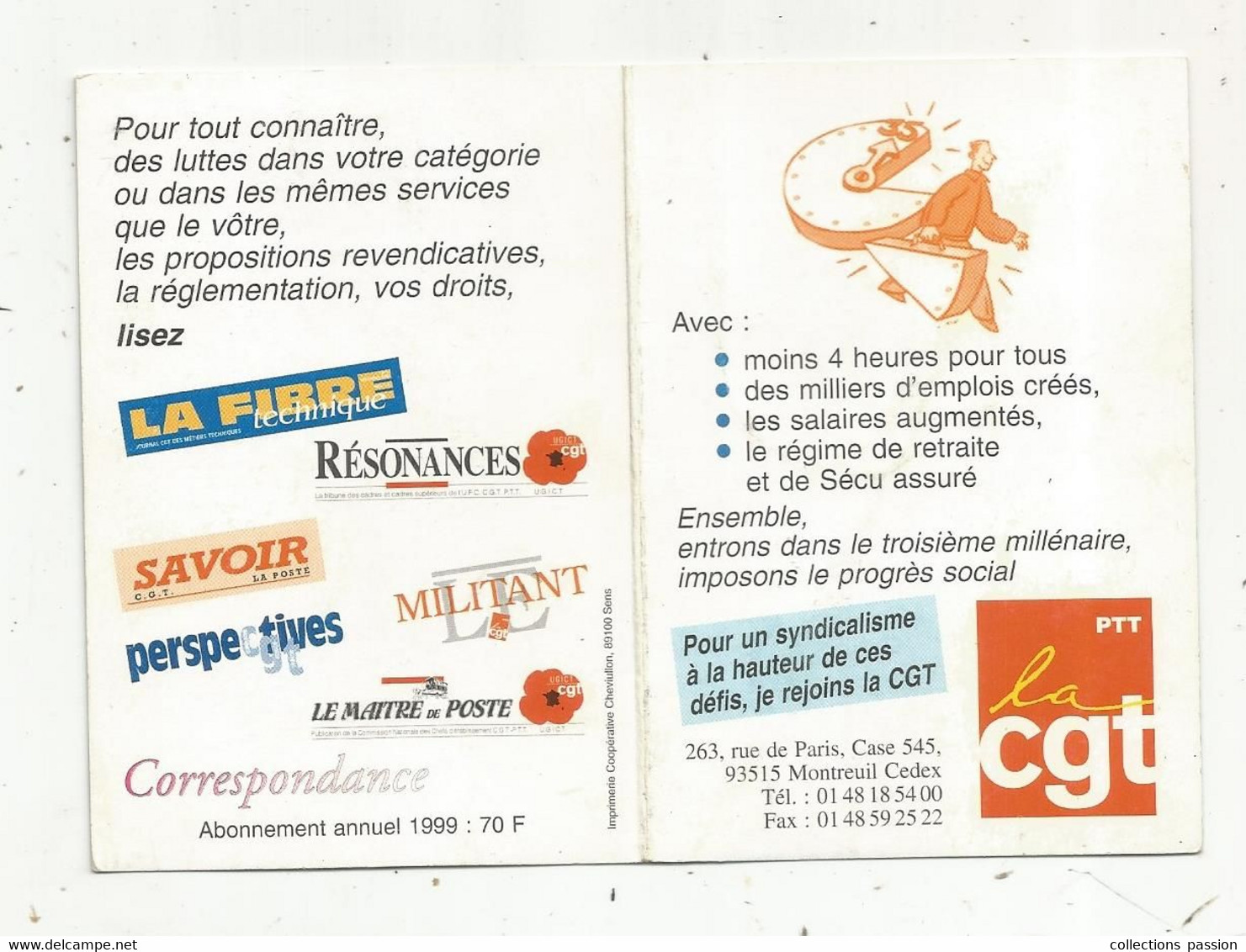 Calendrier ,4 Pages , 1999 , La CGT , Syndicat , Montreuil , 93 ,  ,2 Scans - Petit Format : 1991-00